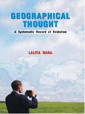 cover image of Geographical Thought a Systematic Record of Evolution